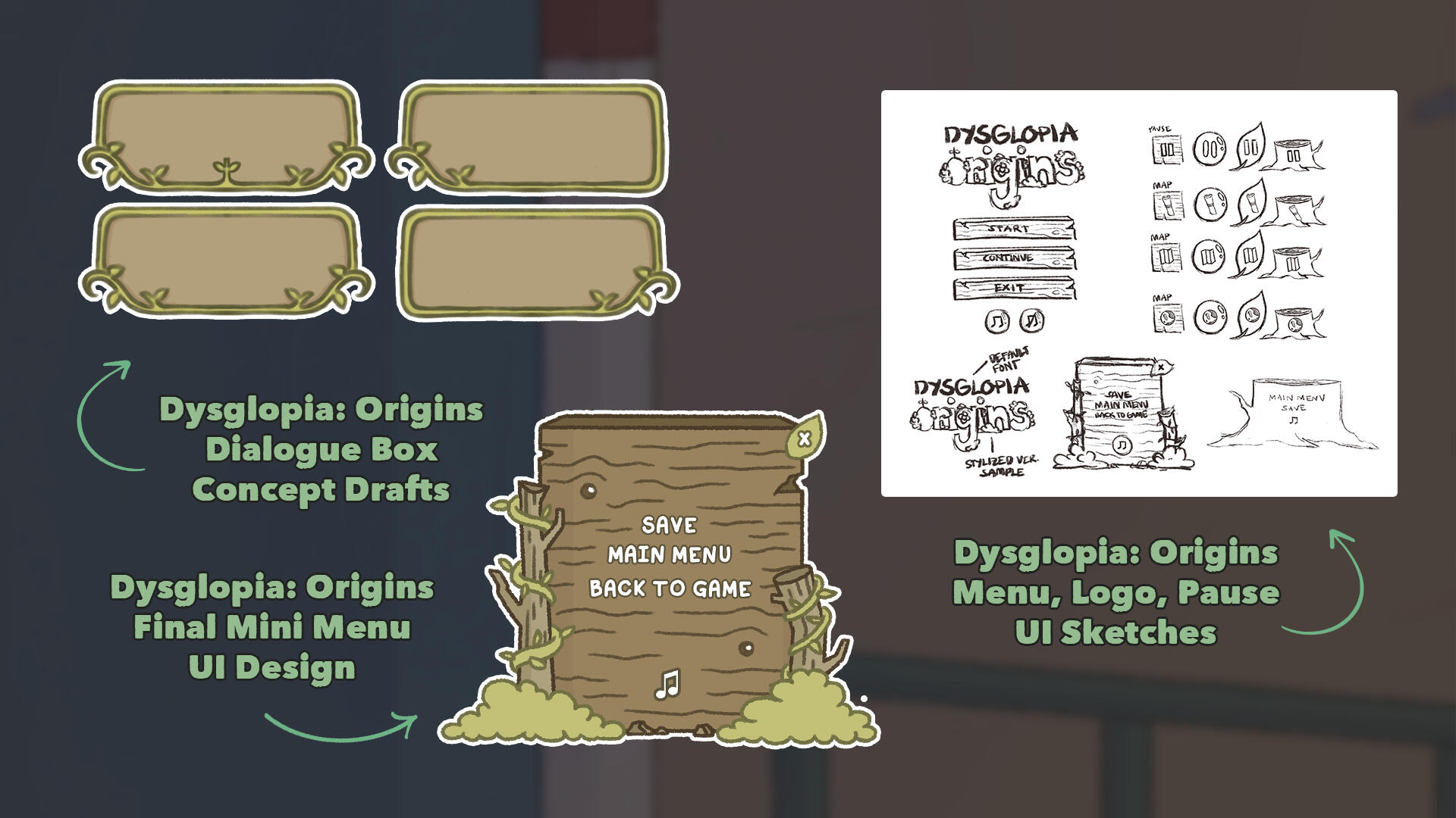 Dysglopia Origins | the main menu UI and dialogue box concepts I illustrated and designed for our capstone project; made with Procreate